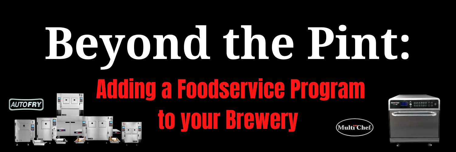 Beyond the Pint_ Adding a Foodservice Program