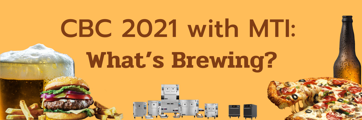 CBC 2021 with MTI What’s Brewing