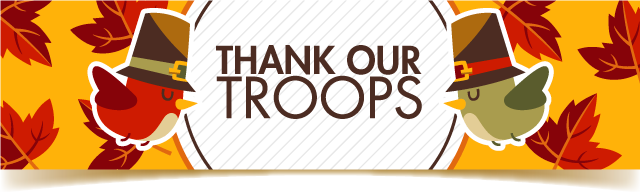 Thanksgiving Promotions - Thank the Troops
