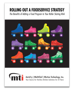 Download The Benefits of Adding Foodservice to Your Roller Skating Rink