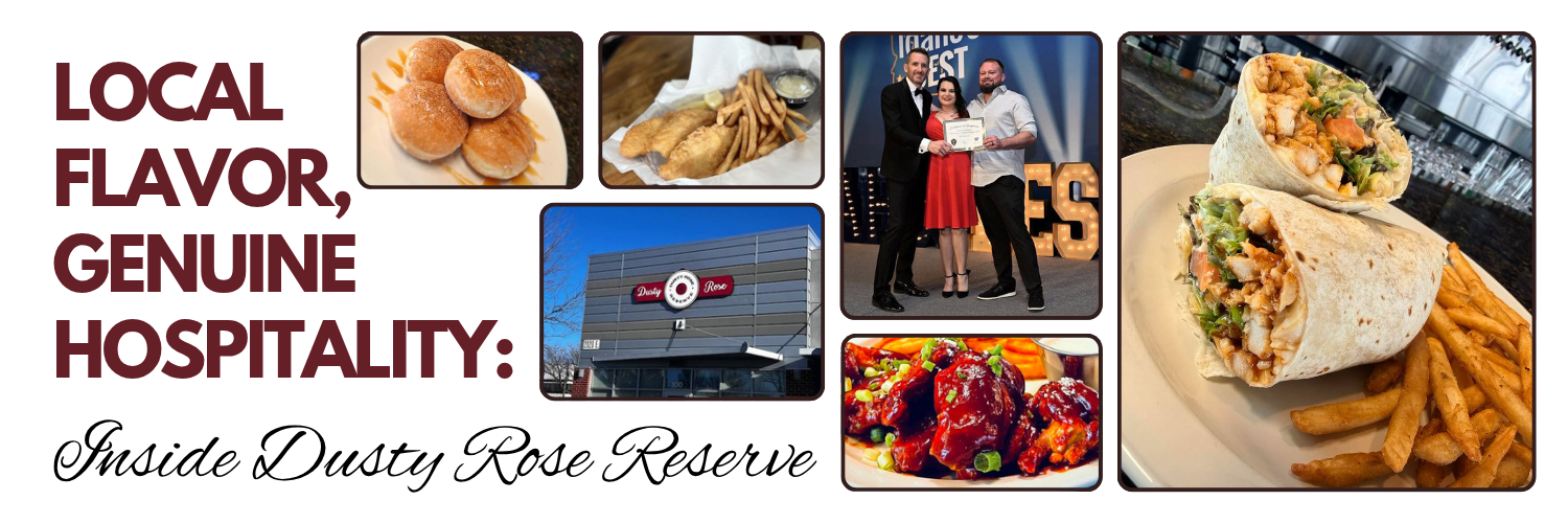 Local Flavor, Genuine Hospitality - Dusty Rose Reserve Blog Header