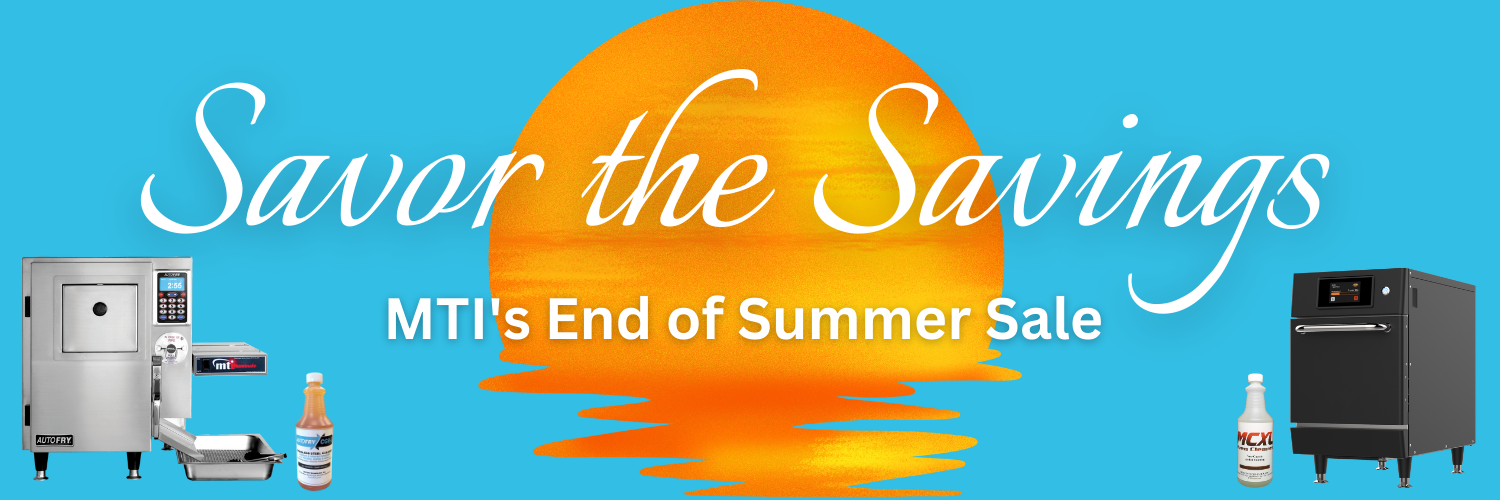 Savor the Savings MTIs End of Summer Sale