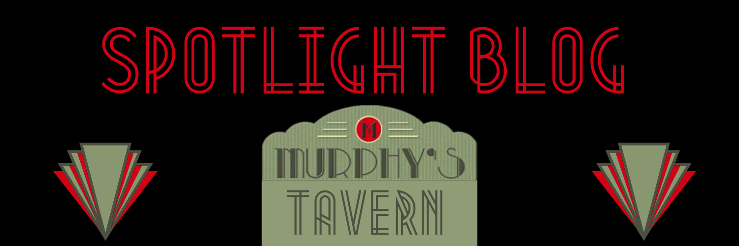 Spotlight Blog - Murphys Tavern 