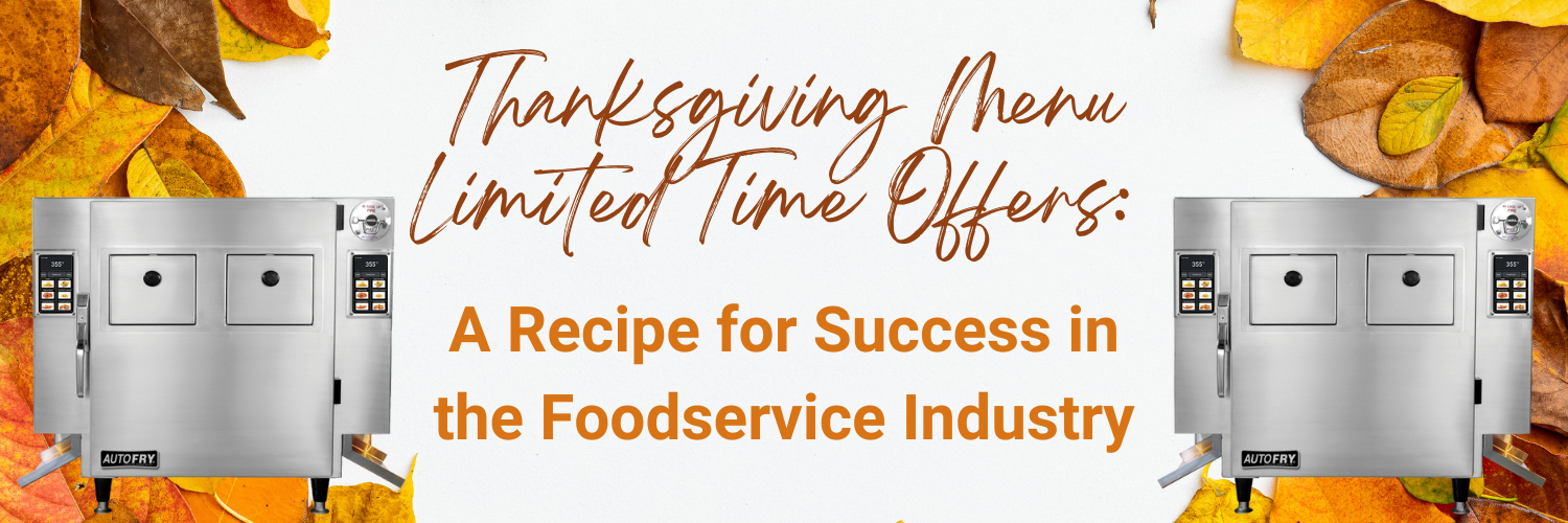 Thanksgiving Menu Limited Time Offers