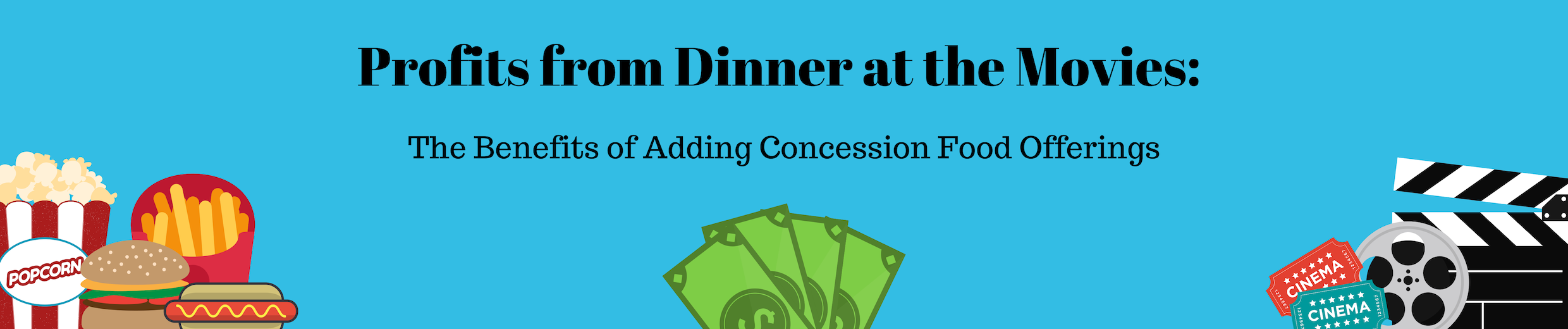 Profits from dinner at the movies